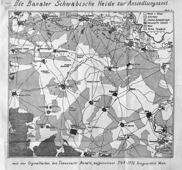 Die Banater Schwäbische Heide zur Ansiedlungszeit nach den Originalkarten des Temeswarer Banats, aufgenommen 1769-1772 Kriegsarchiv Wien