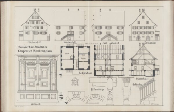 Das Bauernhaus im Kanton Zürich: Hombrechtikon: Haus von Familie Dändliker in Langenried; Ansichten, Grundrisse und Querschnitt (Nr. 41)