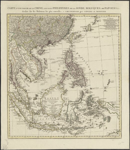 Carte d'une partie de la Chine, les isles Philippines, de la Sonde, Moluques, de Papoesi etc. dressée sur les relations les plus nouvelles