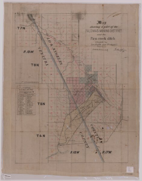 Map showing a part of the Palomas Mining District and the Piru creek ditch, situated in Los Angles [sic] and Ventura Cs. California