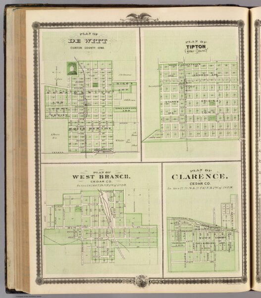 Plans of DeWitt, Tipton, West Branch and Clarence, State of Iowa.