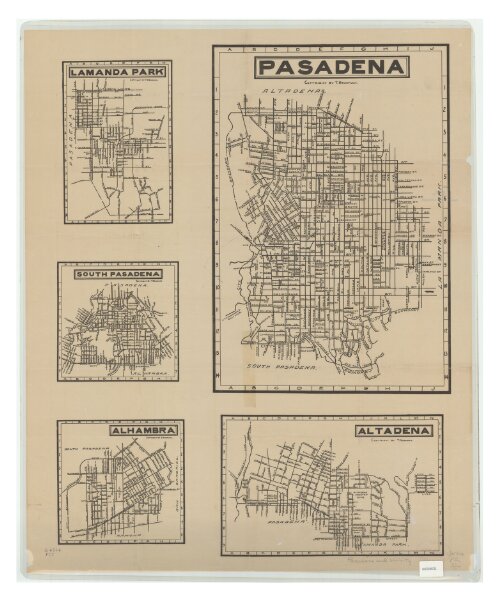 [Maps of Pasadena, Lamanda Park, South Pasadena, Alhambra, and Altadena].