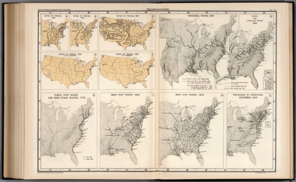 Plate 138.  Transportation.  Rates of Travel, 1800 - 1930.  Navigable Rivers.  Canals.  Main Post Roads.